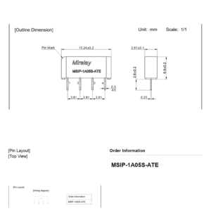 MSIP-1A05S-ATE Miniature SIP Reed Relay